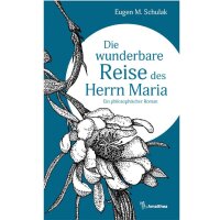 Die wunderbare Reise des Herrn Maria, Schulak - Buch