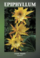 Epiphyllum Band 1, 2 und 3 - Frank Süpplie