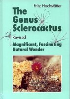 The Genus Sclerocactus Revised - Fritz Hochstätter
